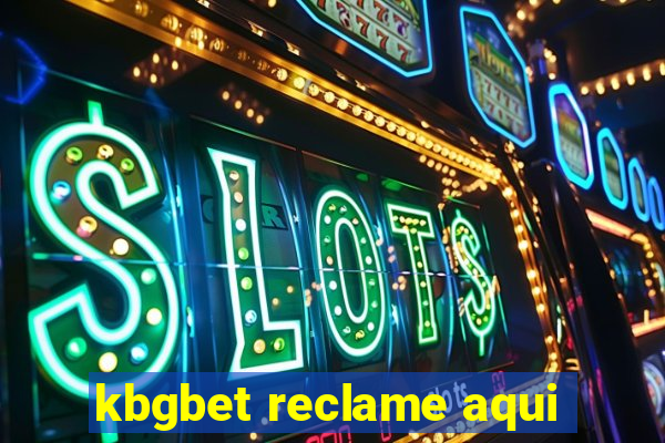 kbgbet reclame aqui